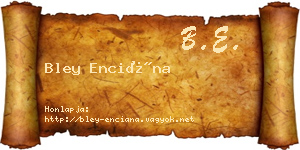 Bley Enciána névjegykártya